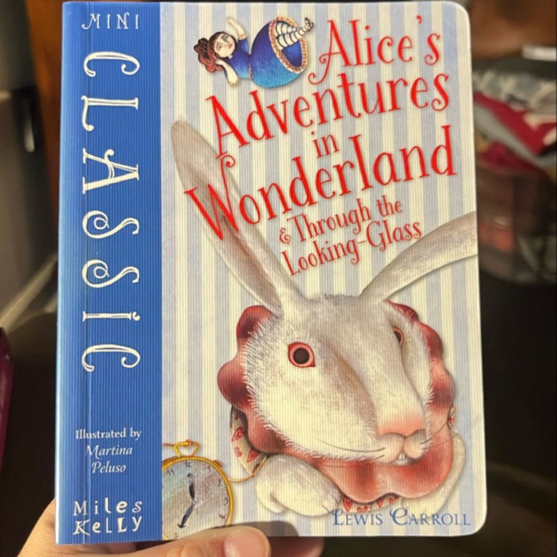 Mini Classic - Alice's Adventures in Wonderland and Through the Looking Glass