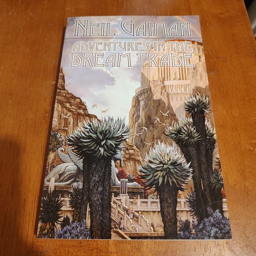 Adventures in the Dream Trade