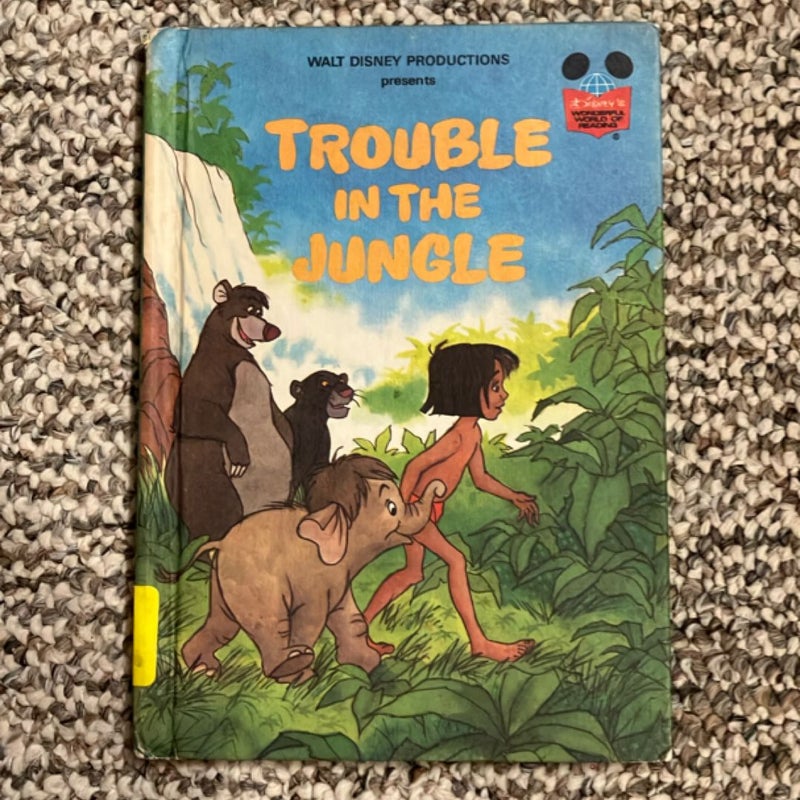 Trouble in the Jungle (First American Edition)
