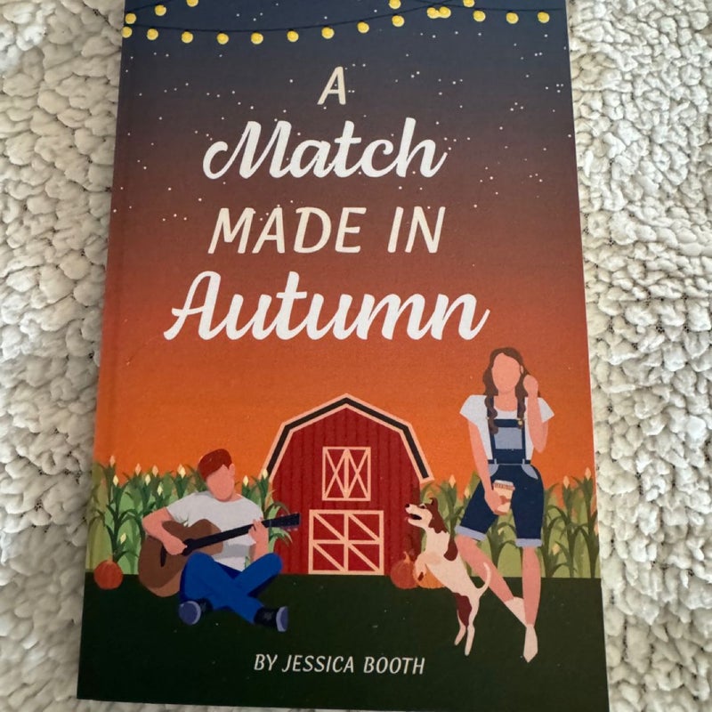 A Match Made in Autumn *SIGNED*