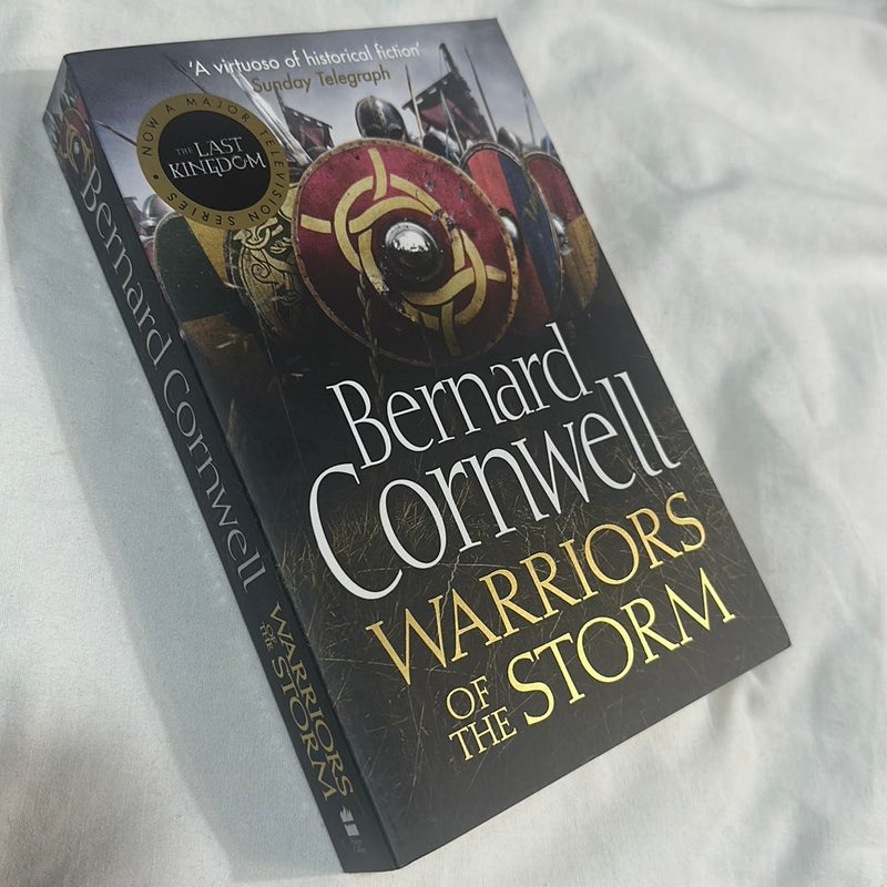 Warriors of the Storm (the Last Kingdom Series, Book 9)