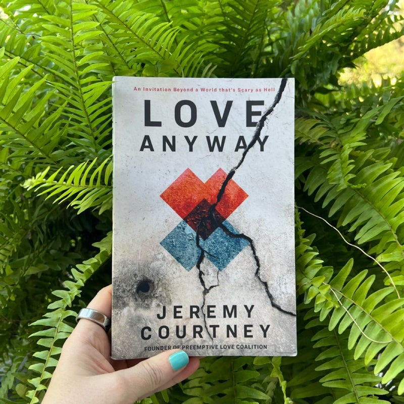 Love Anyway