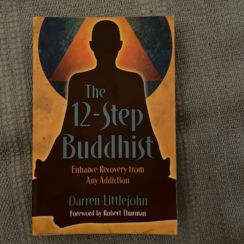 The 12-Step Buddhist