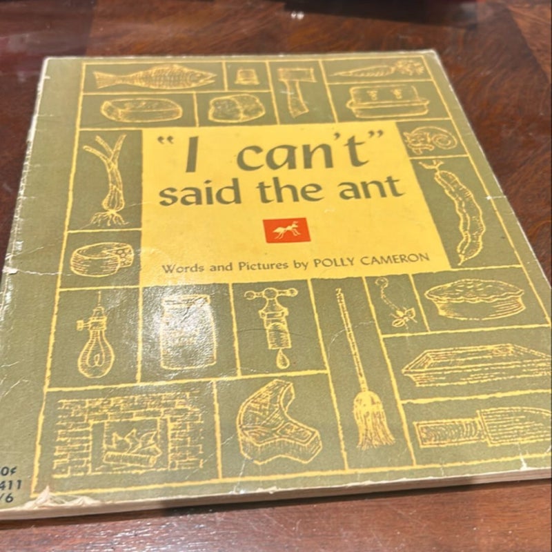 I  can’t said the ant