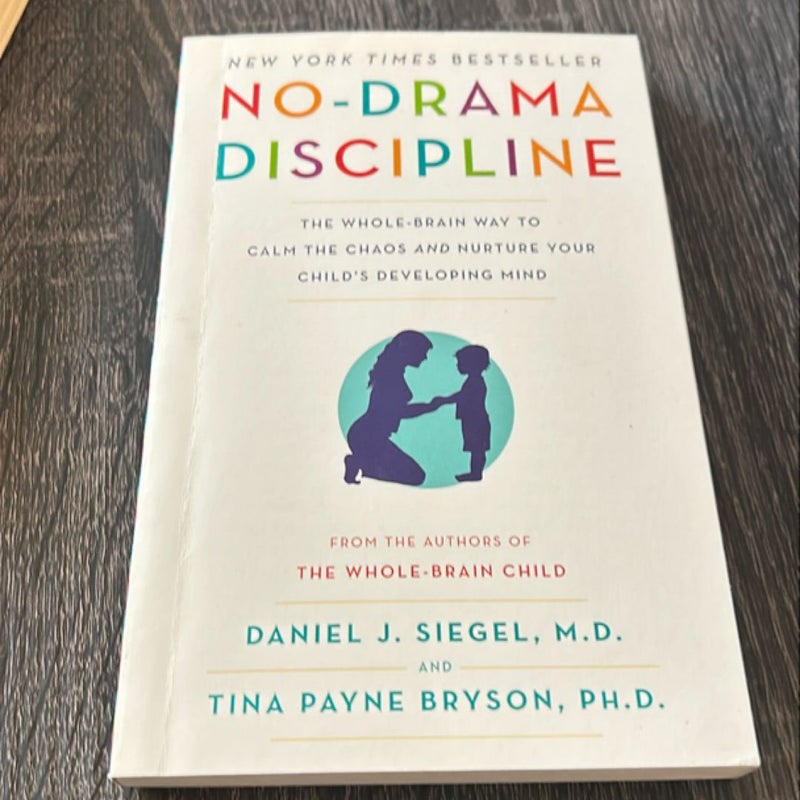 No-Drama Discipline