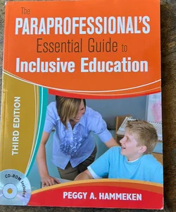 The Paraprofessional′s Essential Guide to Inclusive Education