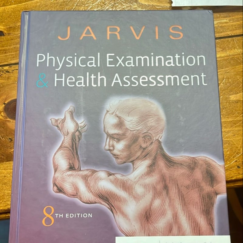 Physical Examination and Health Assessment