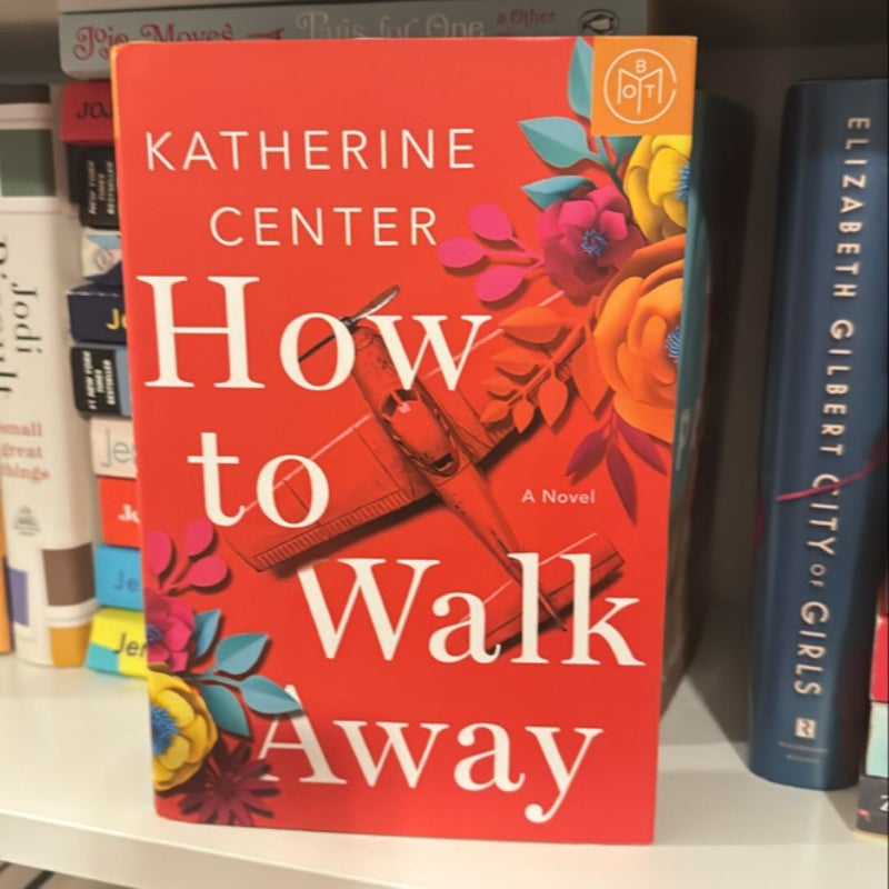 How to Walk Away