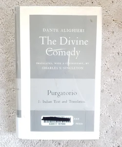 The Divine Comedy: Purgatorio (Princeton University Press Edition, 1973)