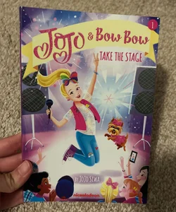 JoJo and BowBow Take the Stage (JoJo and BowBow #1)