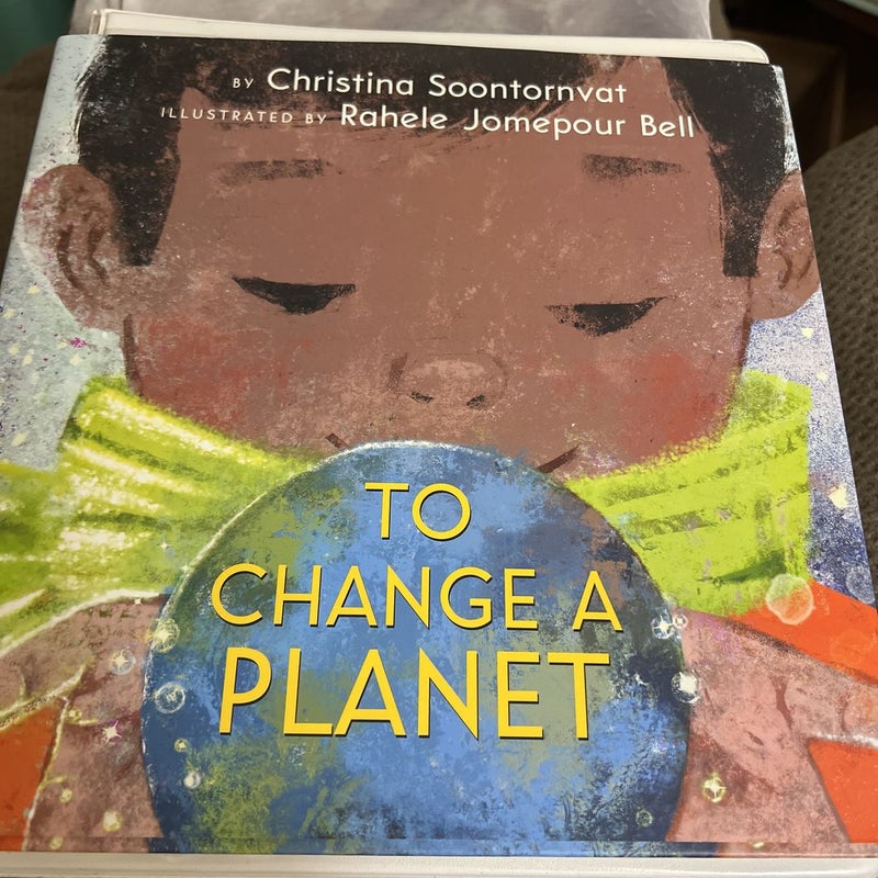 To Change a Planet