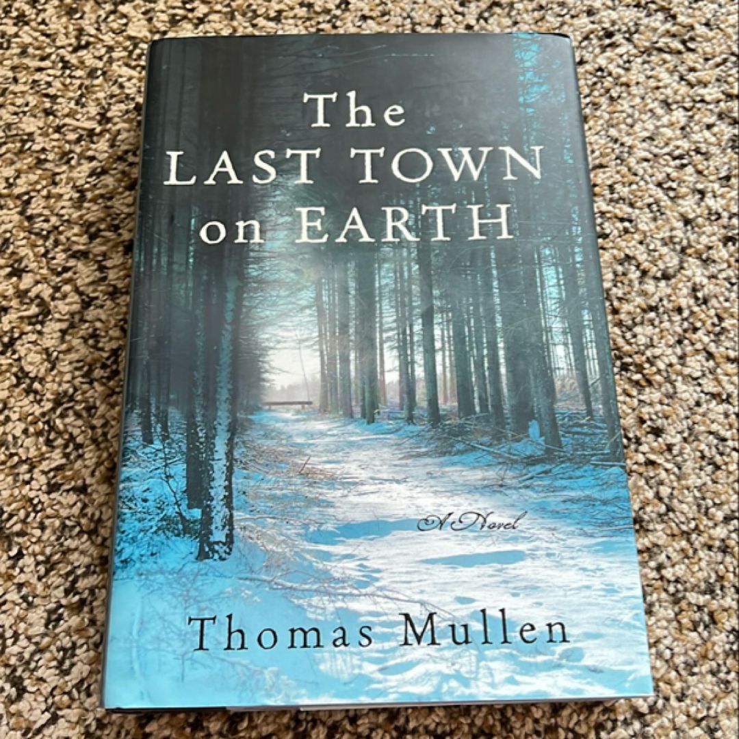 The Last Town on Earth