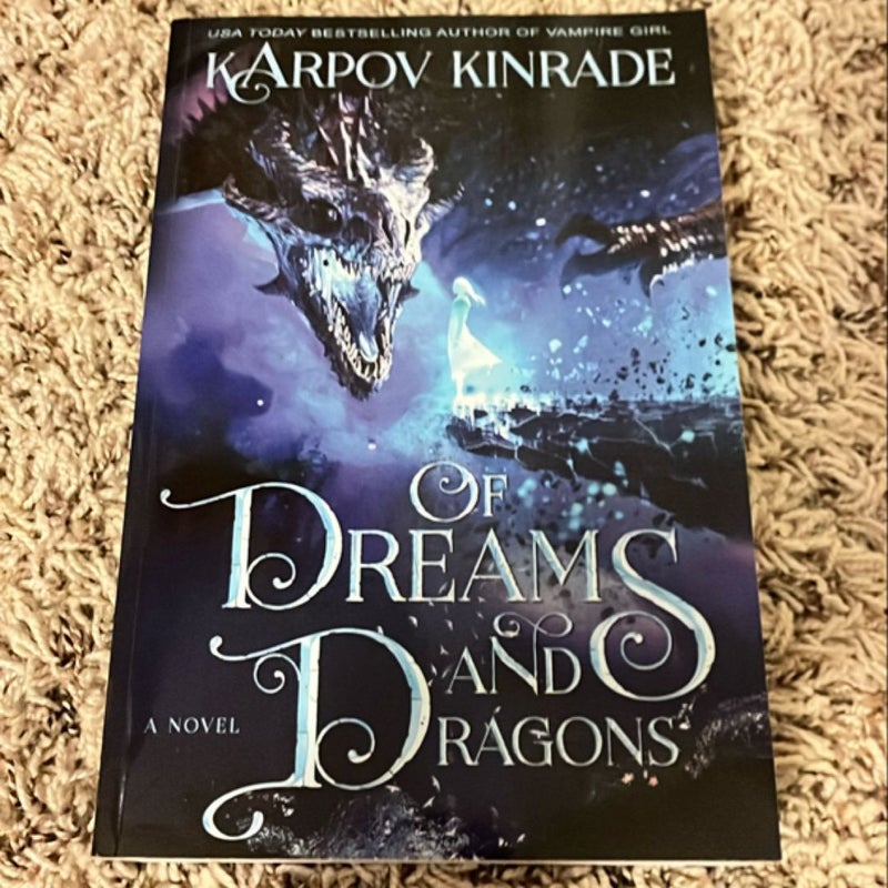 Of Dreams and Dragons