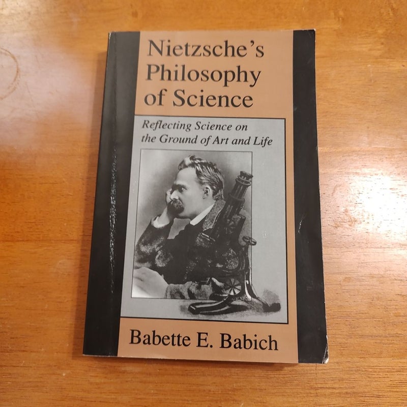 Nietzsche's Philosophy of Science