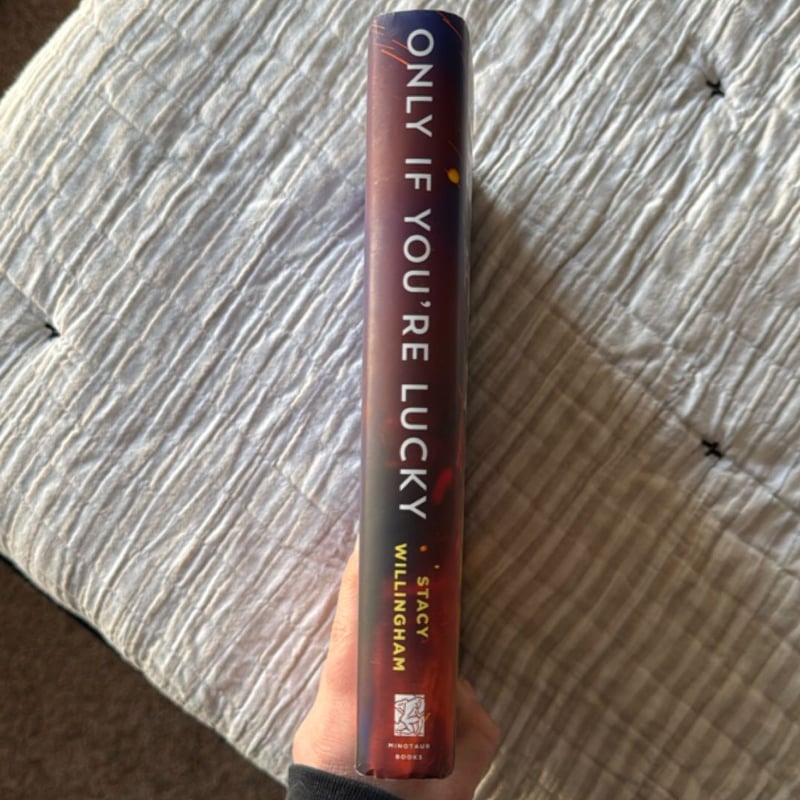 Only If You're Lucky