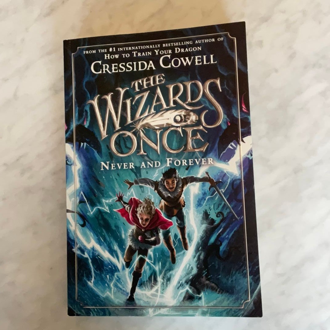 The Wizards of Once: Never and Forever