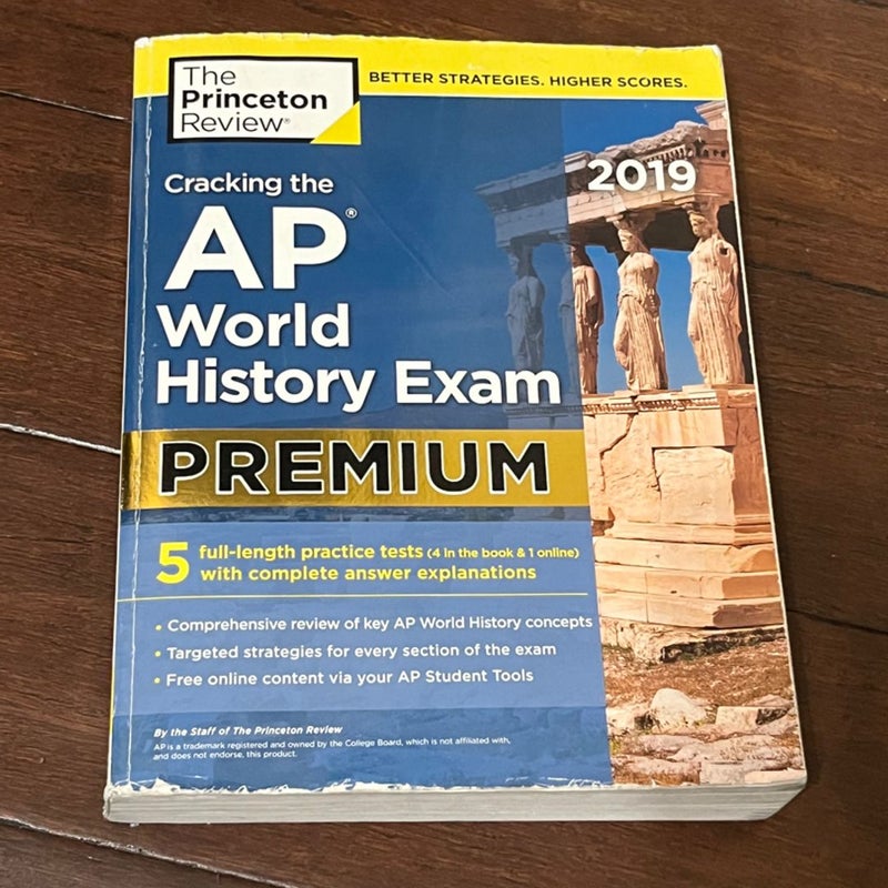 Cracking the AP World History Exam 2019, Premium Edition