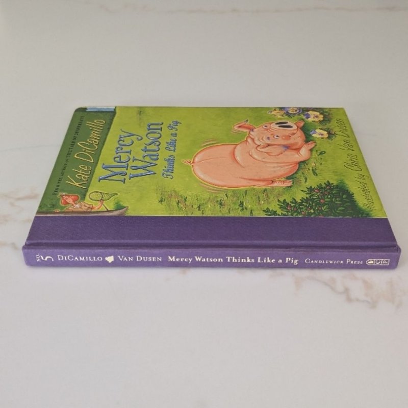 Mercy Watson Thinks Like a Pig