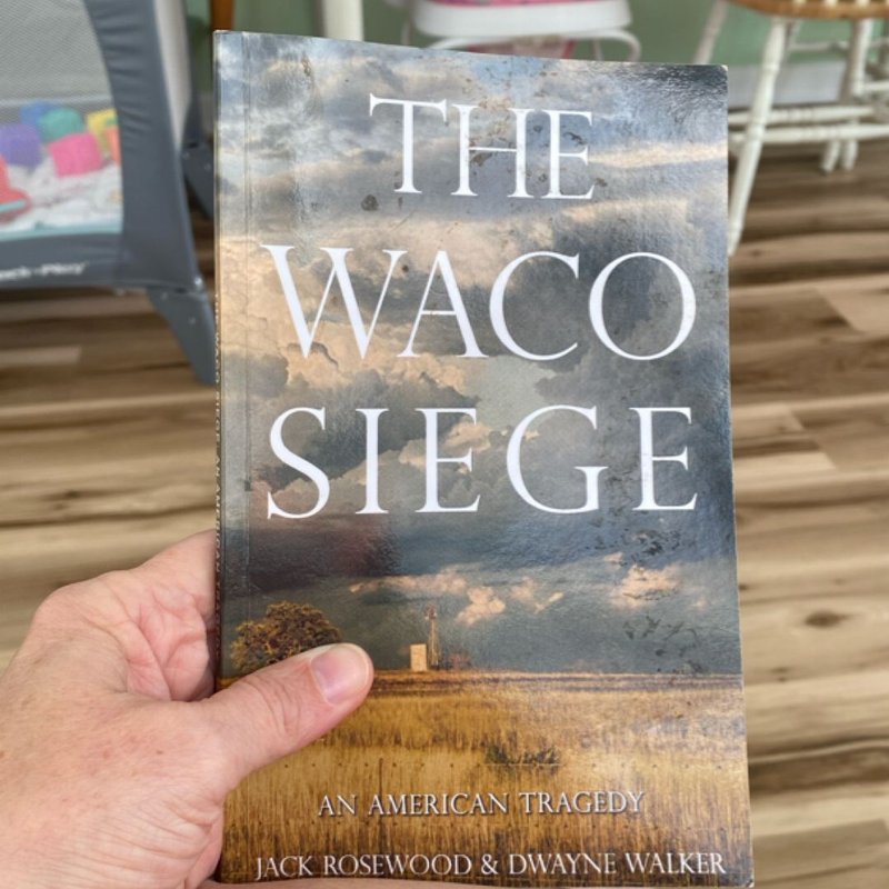 The Waco Siege