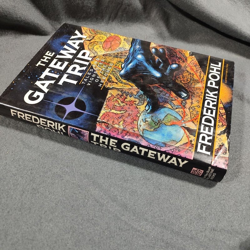 The Gateway Trip (1st edition, 1st printing)