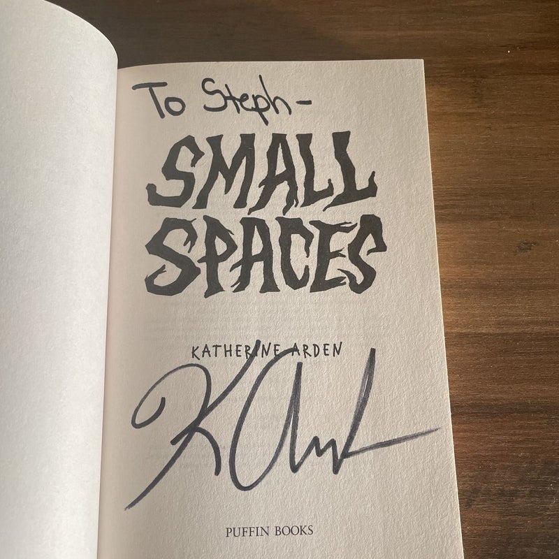 Small Spaces SIGNED