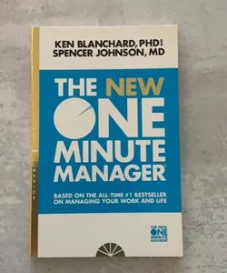 The One Minute Manager - the New One Minute Manager [Thorsons Classics Edition]