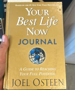 Your Best Life Now Journal