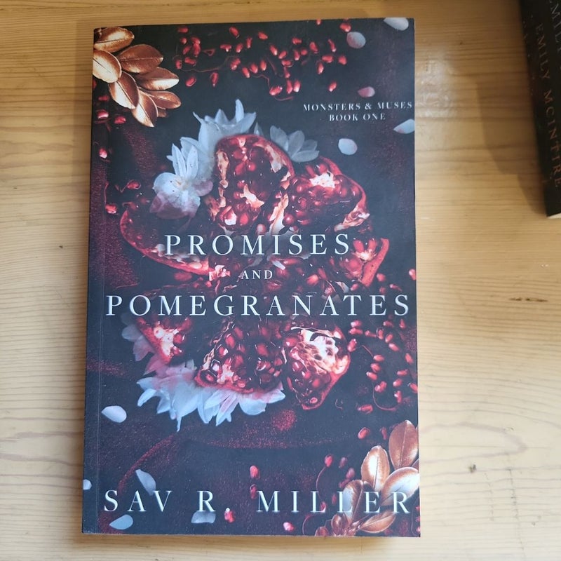 Promises and Pomegranates