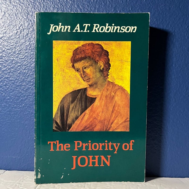 The Priority of John