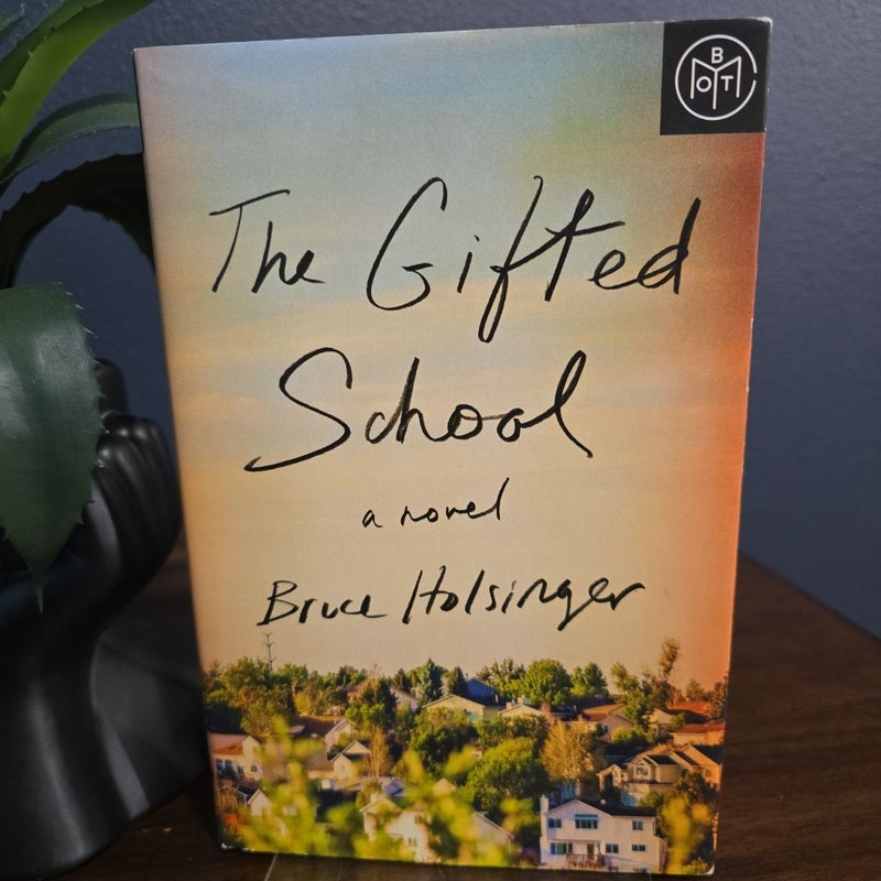 The Gifted School
