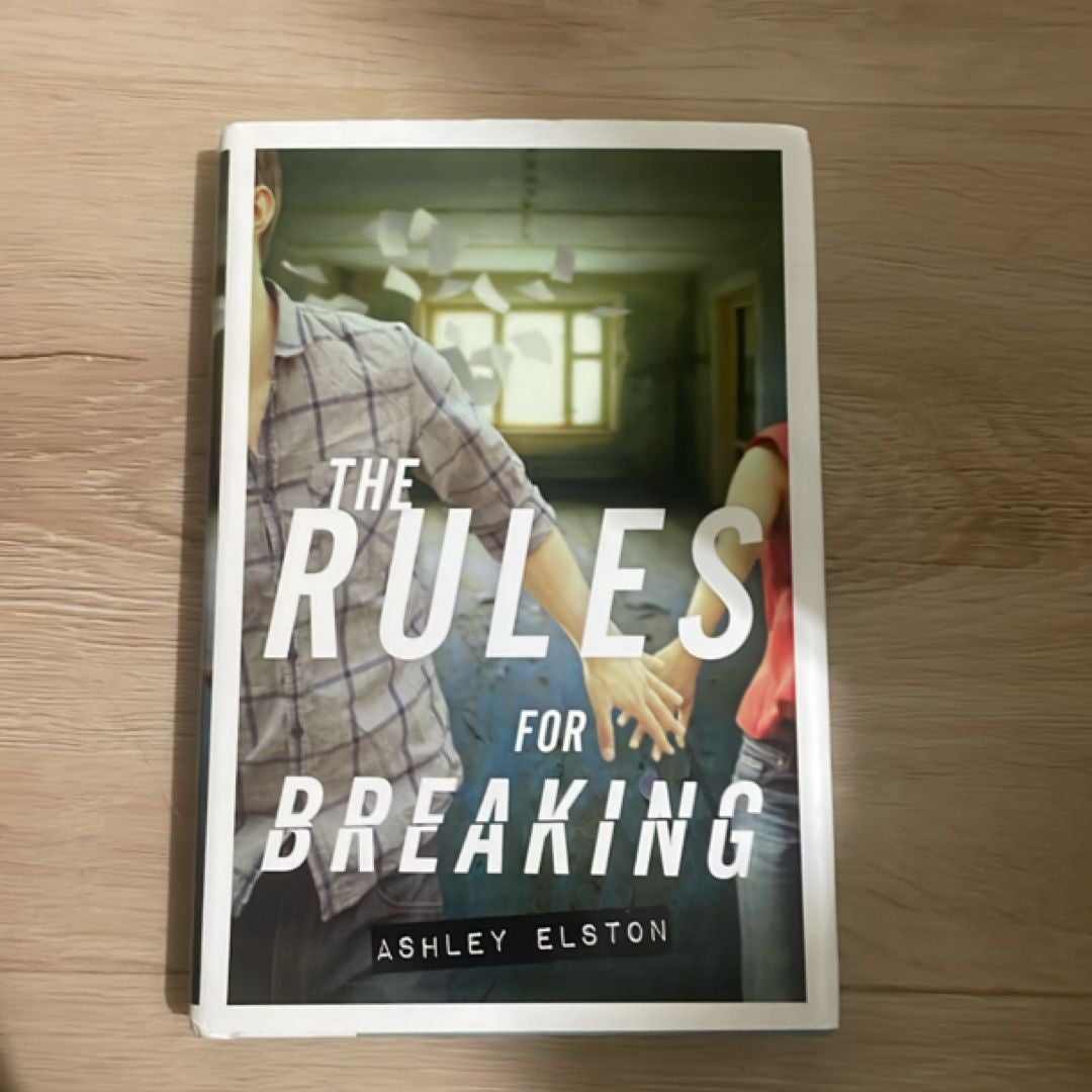 The Rules for Breaking