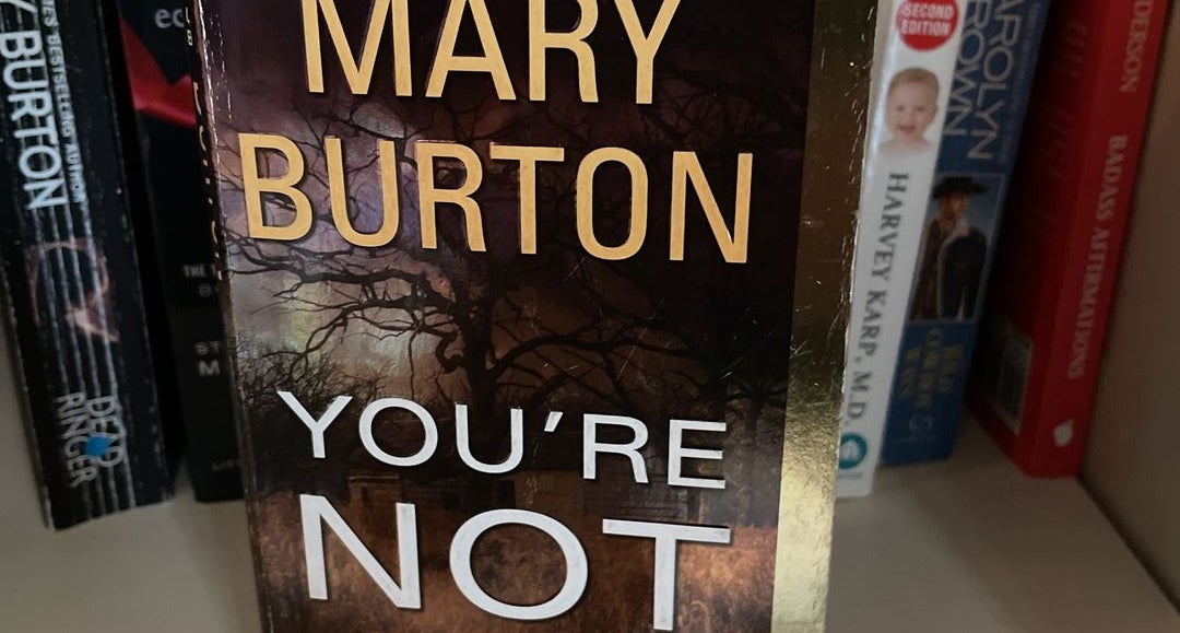 You re Not Safe by Mary Burton Paperback Pangobooks