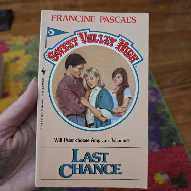 Sweet Valley High #36: Last Chance