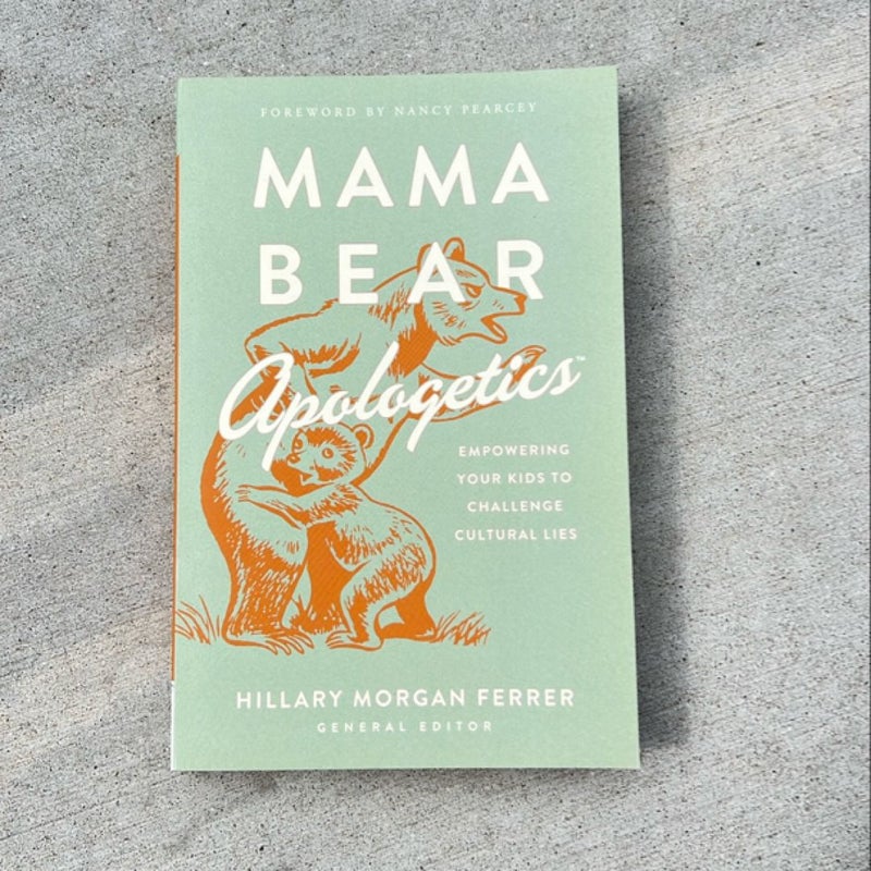 Mama Bear Apologetics