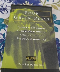 Four Greek Plays