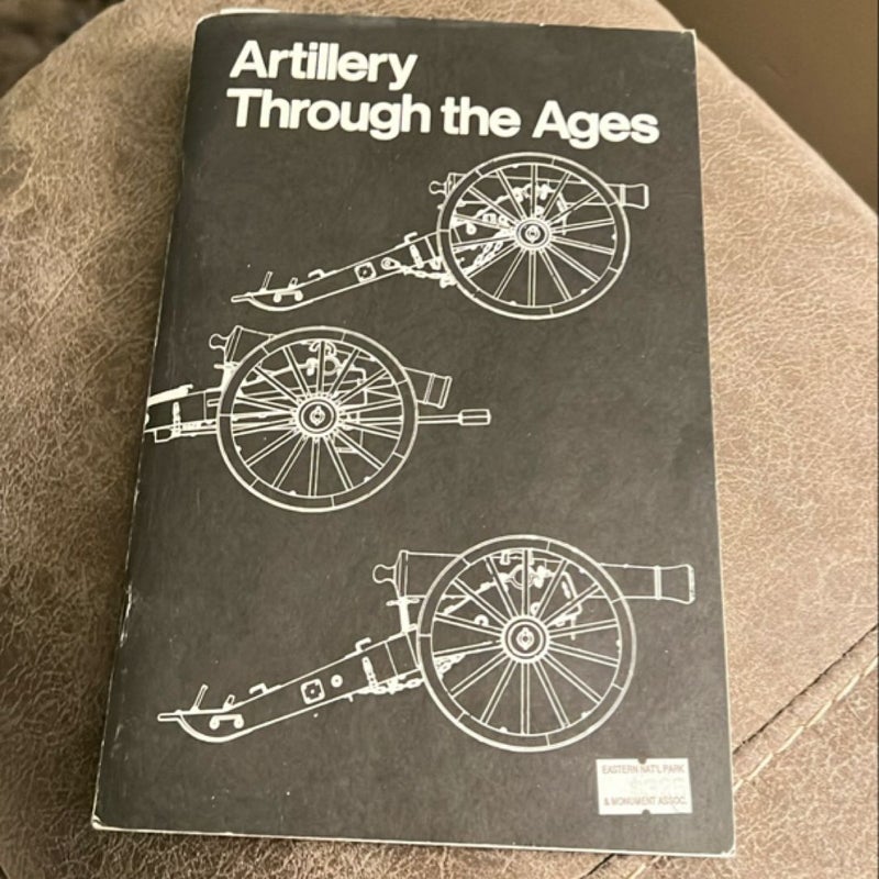 Artillery Through the Ages