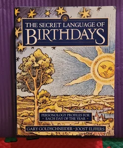 The Secret Language of Birthdays
