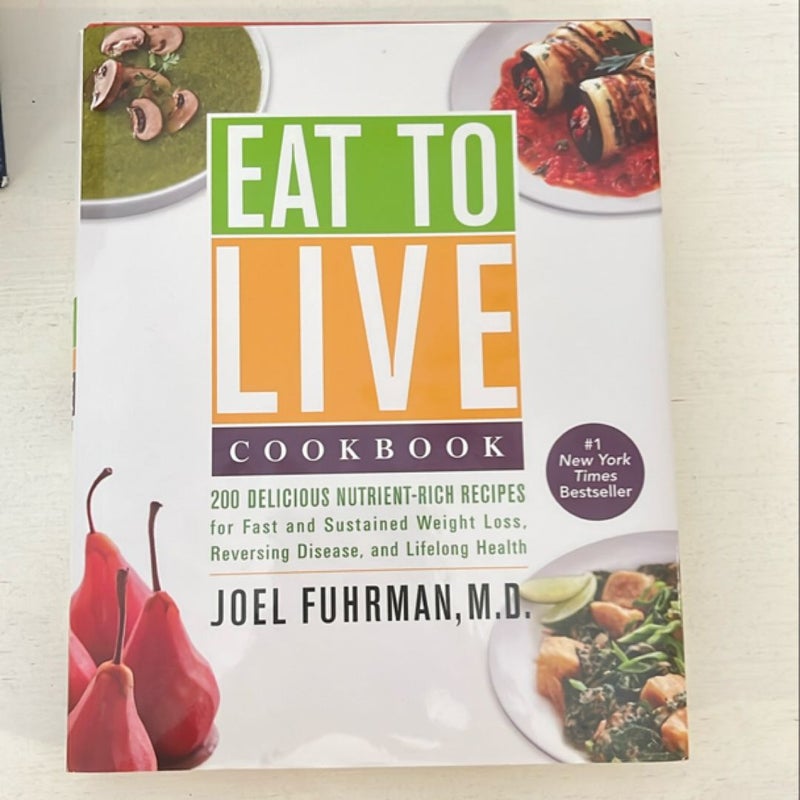 Eat to Live Cookbook