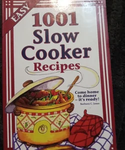 1001 Slow Cooker Recipes