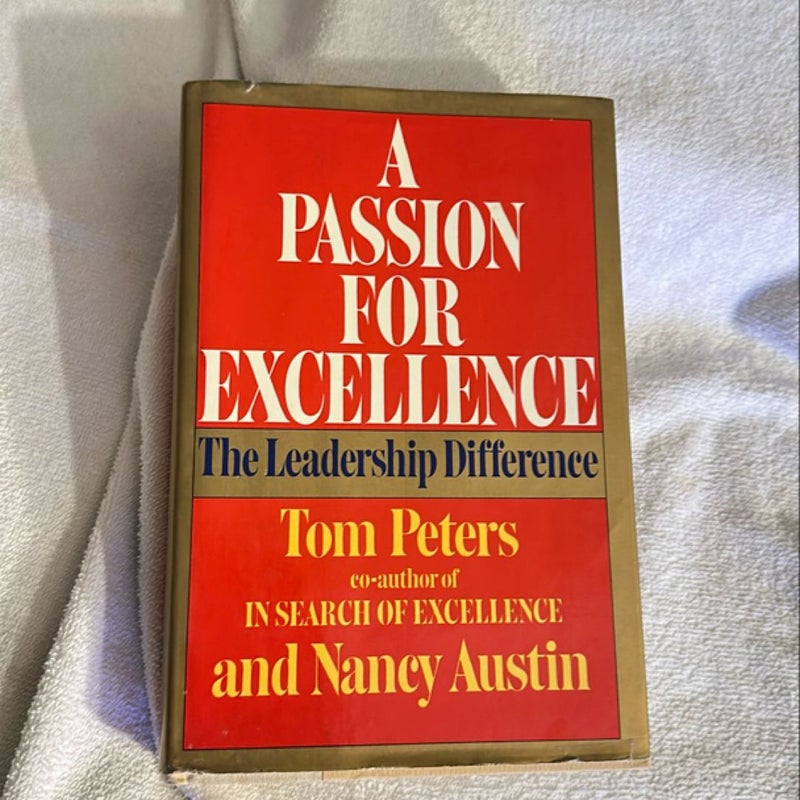 A Passion For Excellence