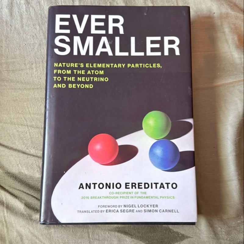 Ever Smaller