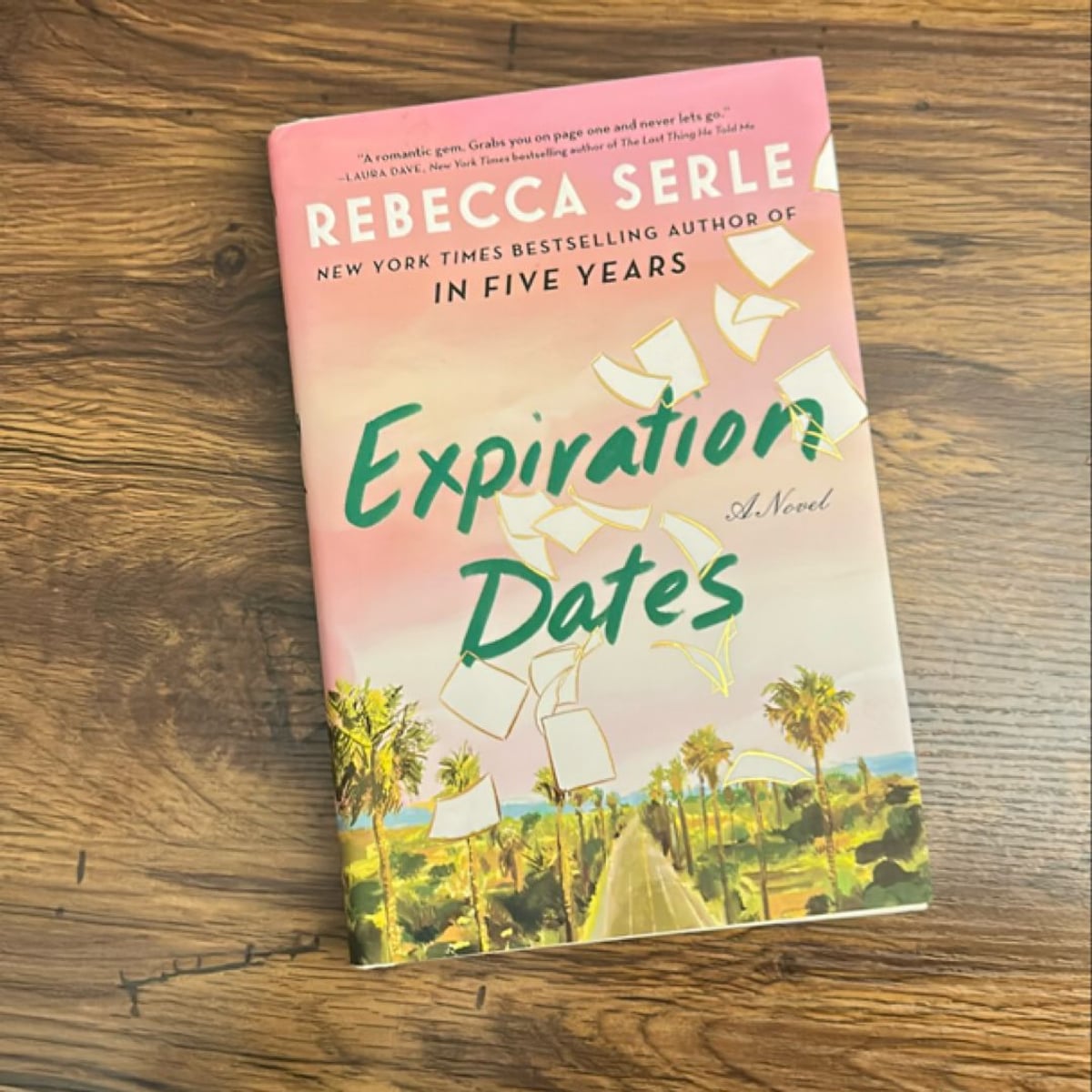 Expiration Dates by Rebecca Serle, Hardcover | Pangobooks