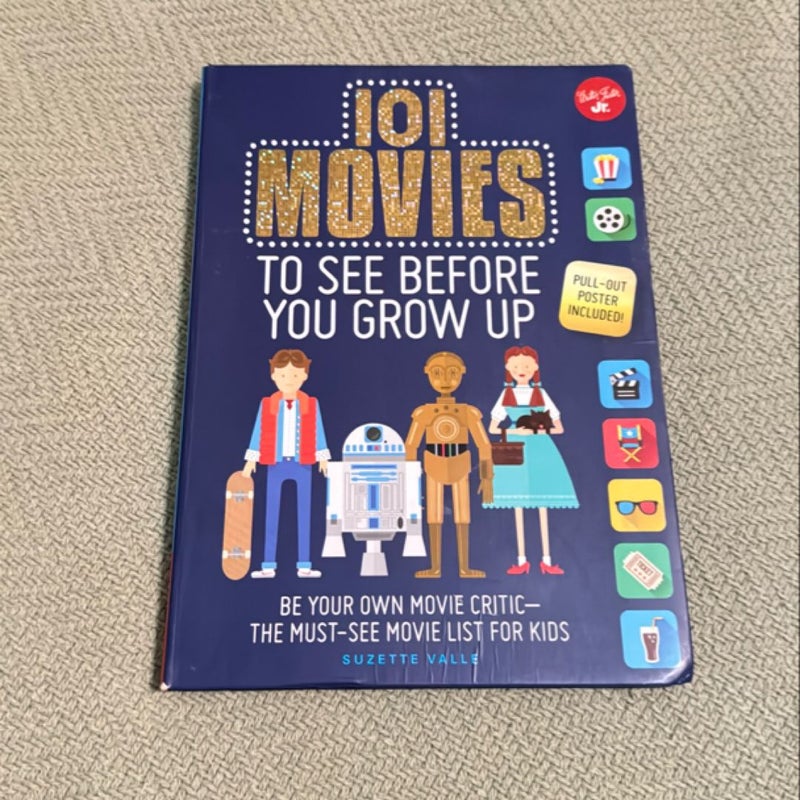 101 Movies to See Before You Grow Up