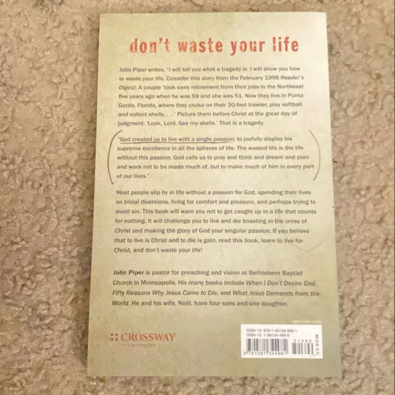 Don't Waste Your Life