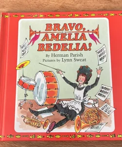 Bravo , Amelia Bedelia!