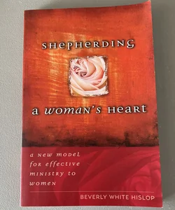 Shepherding a Woman's Heart