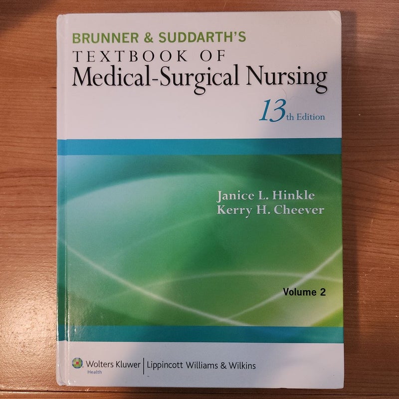 Brunner and Suddarth's Textbook of Medical-Surgical Nursing Volume 2 of 2