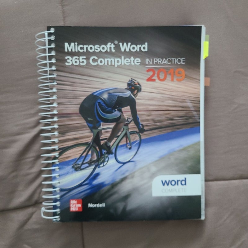 Microsoft Word 365 Complete: in Practice, 2019 Edition