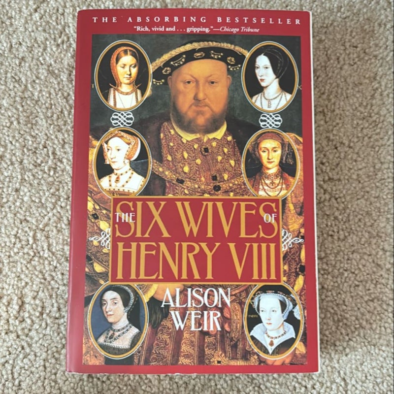 The Six Wives of Henry VIII