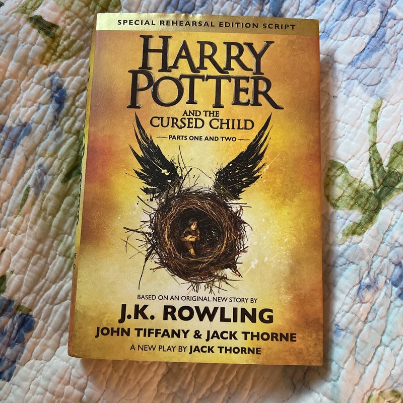 Harry Potter and the Cursed Child Parts One and Two (Special Rehearsal Edition Script)